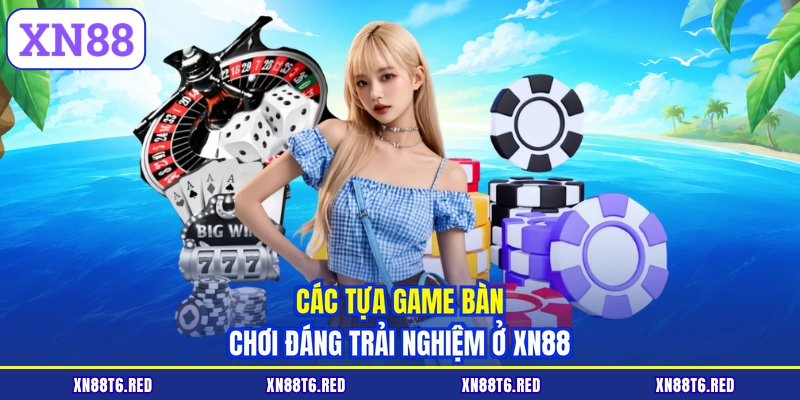 Casino XN88 - Thế Giới Giải Trí Đỉnh Cao Thưởng Lớn Mỗi Ngày