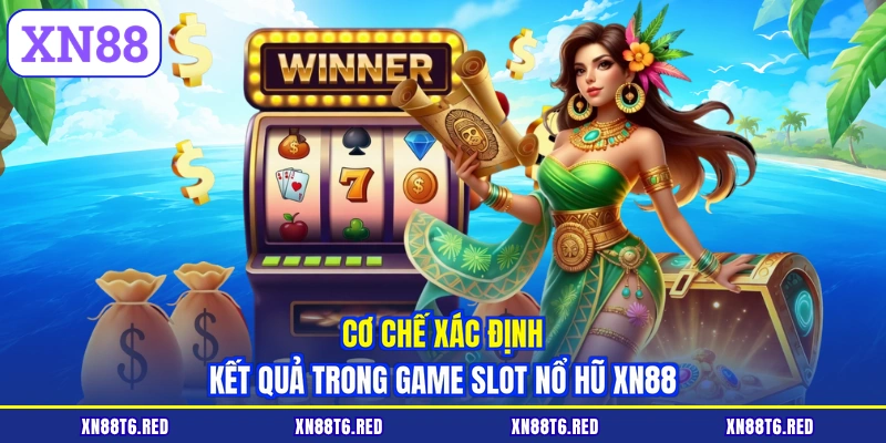 Nổ Hũ XN88 - Phân Tích Thuật Toán Và Mẹo Quay Thưởng Chuẩn
