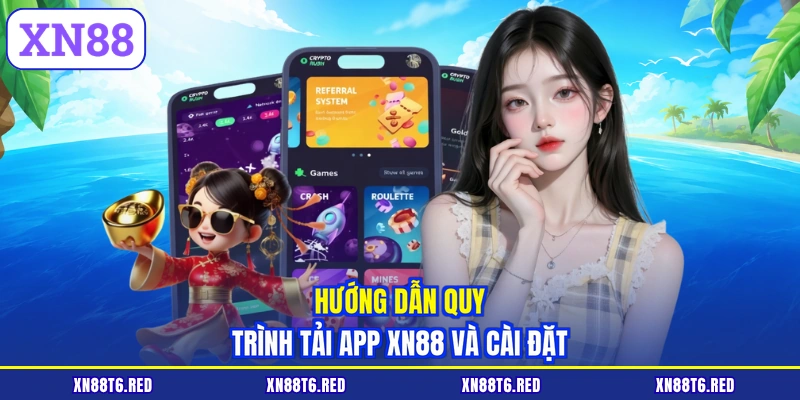 Tải App XN88 | Trải Nghiệm Ứng Dụng Mượt Mà Chỉ Với 1 Chạm