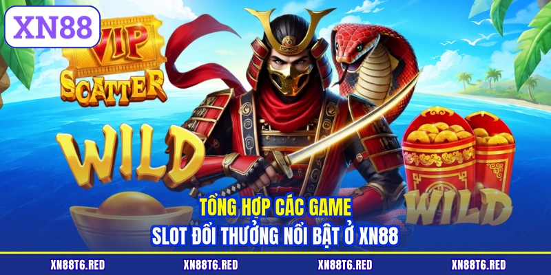 Nổ Hũ XN88 - Phân Tích Thuật Toán Và Mẹo Quay Thưởng Chuẩn